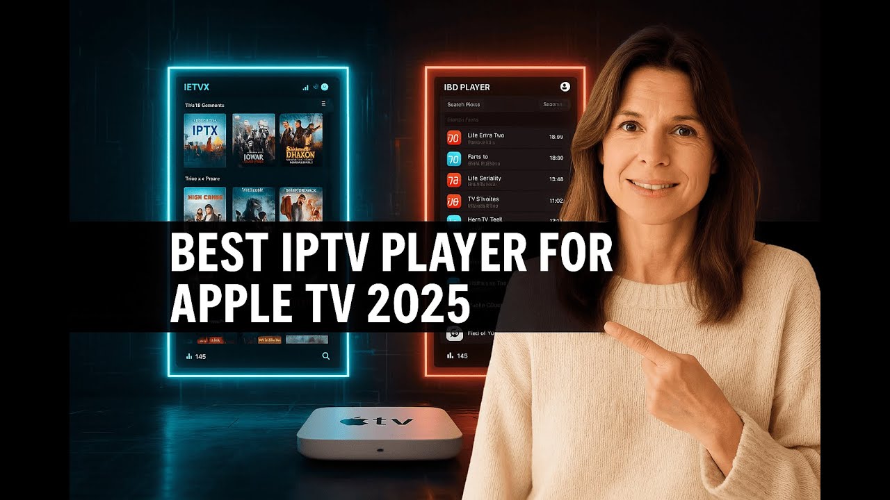 Best IPTV App for Apple TV in 2026 &ndash; Smooth, Stable & No Buffering