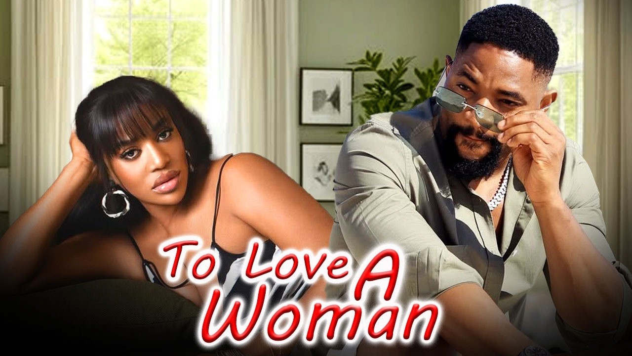 TO LOVE A WOMAN - JOHN EKANEM|FRANCES BEN 2026 AMAZING BLOCKBUSTER NIGERIAN MOVIE