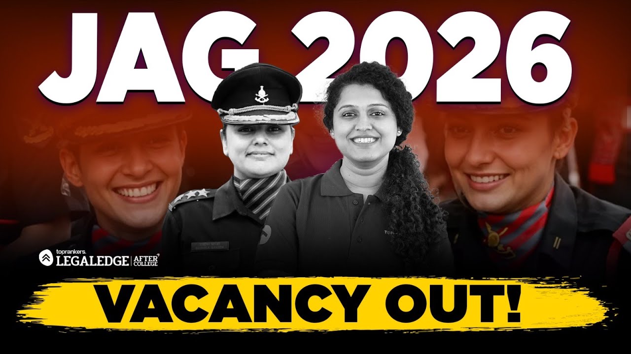 JAG 2026 Vacancy Out | Judge Advocate General Recruitment for Law Graduates