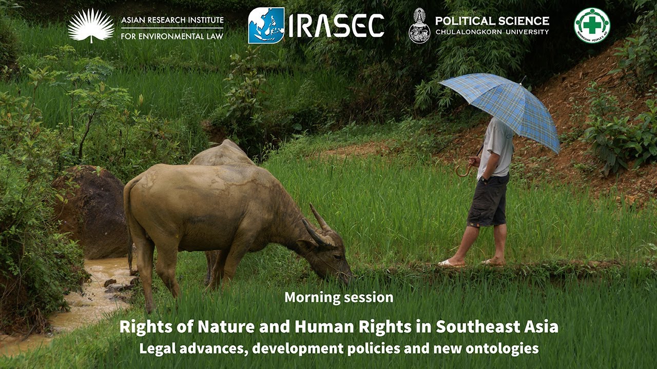 Rights of Nature and Human Rights in Southeast Asia — Morning session