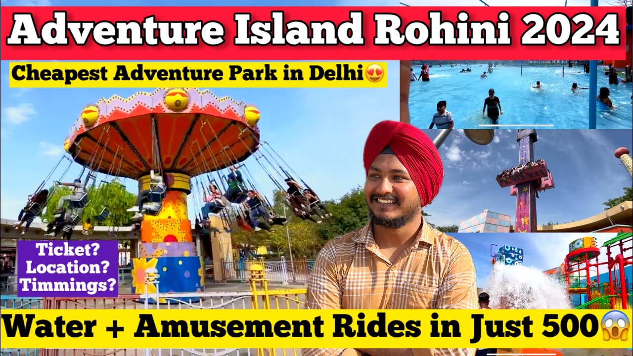 Adventure Island Rohini Ticket Price 2024 + All Rides | Adventure Island Rohini Water Park Full Tour