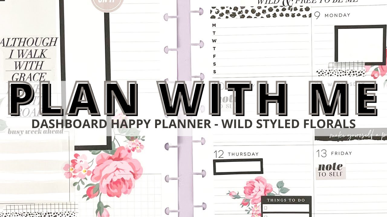 PLAN WITH ME | DASHBOARD HAPPY PLANNER | WILD STYLED & FLORALS