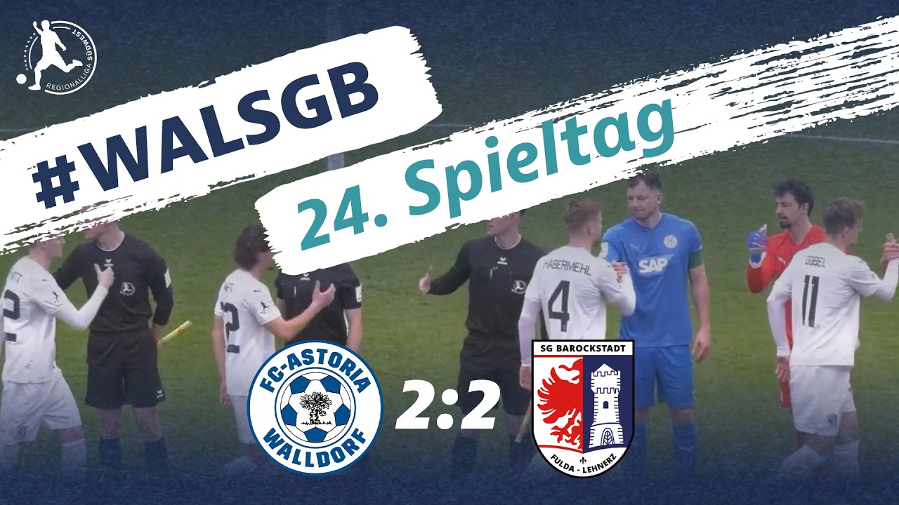 Ausgleich kurz vor Schluss | FC-Astoria Walldorf - SG Barockstadt | 24. Spieltag RLSW