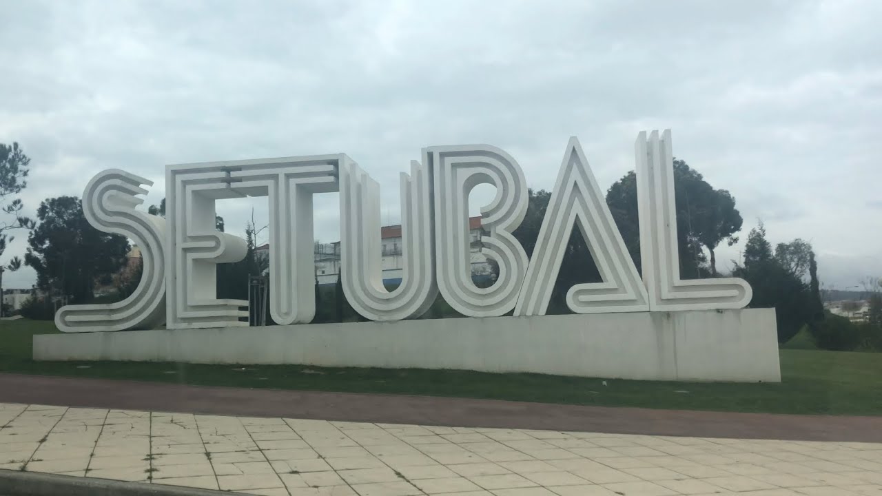 Viver em Setúbal: viver em Portugal
