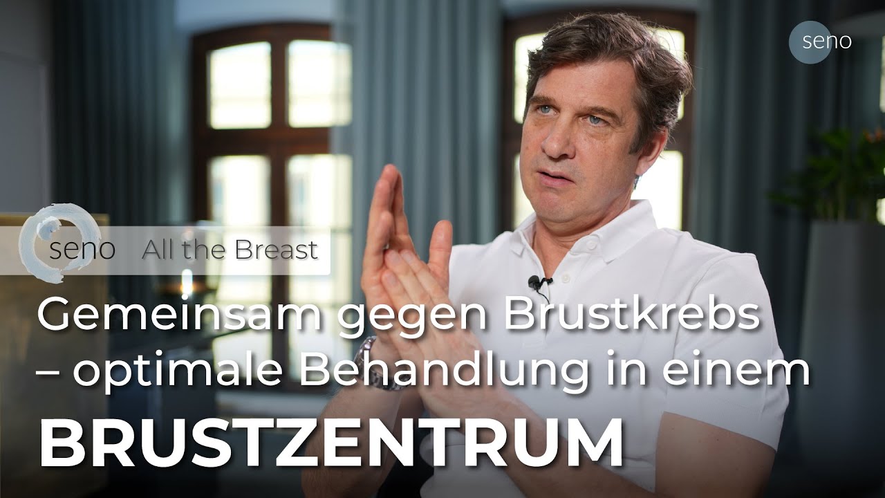 Warum ein Brustzentrum aufsuchen bei Brustkrebs? | seno – All the Breast & More