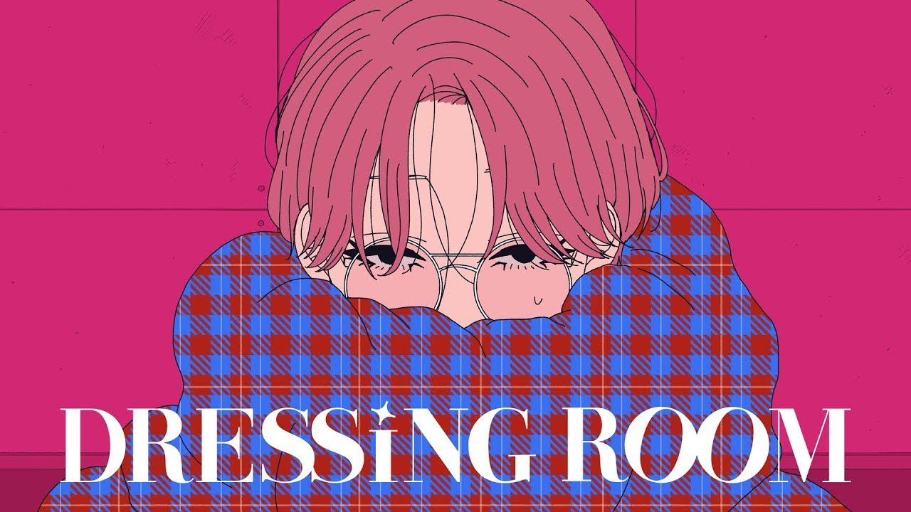 DRESSING ROOM - なとり covered by 影。/かげまる【歌ってみた】