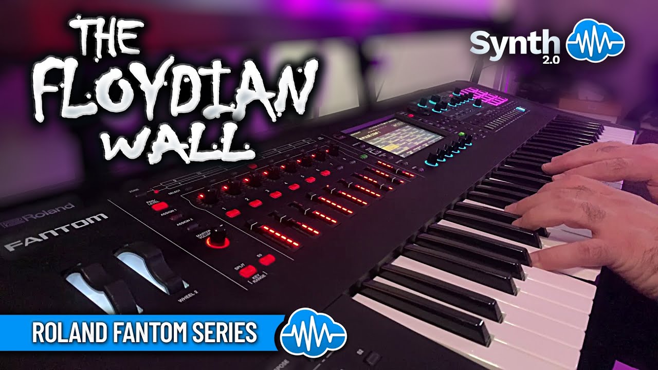 THE FLOYDIAN WALL - PINK FLOYD COVER PACK (36 new sounds) | ROLAND FANTOM / EX / 0 | SOUND LIBRARY