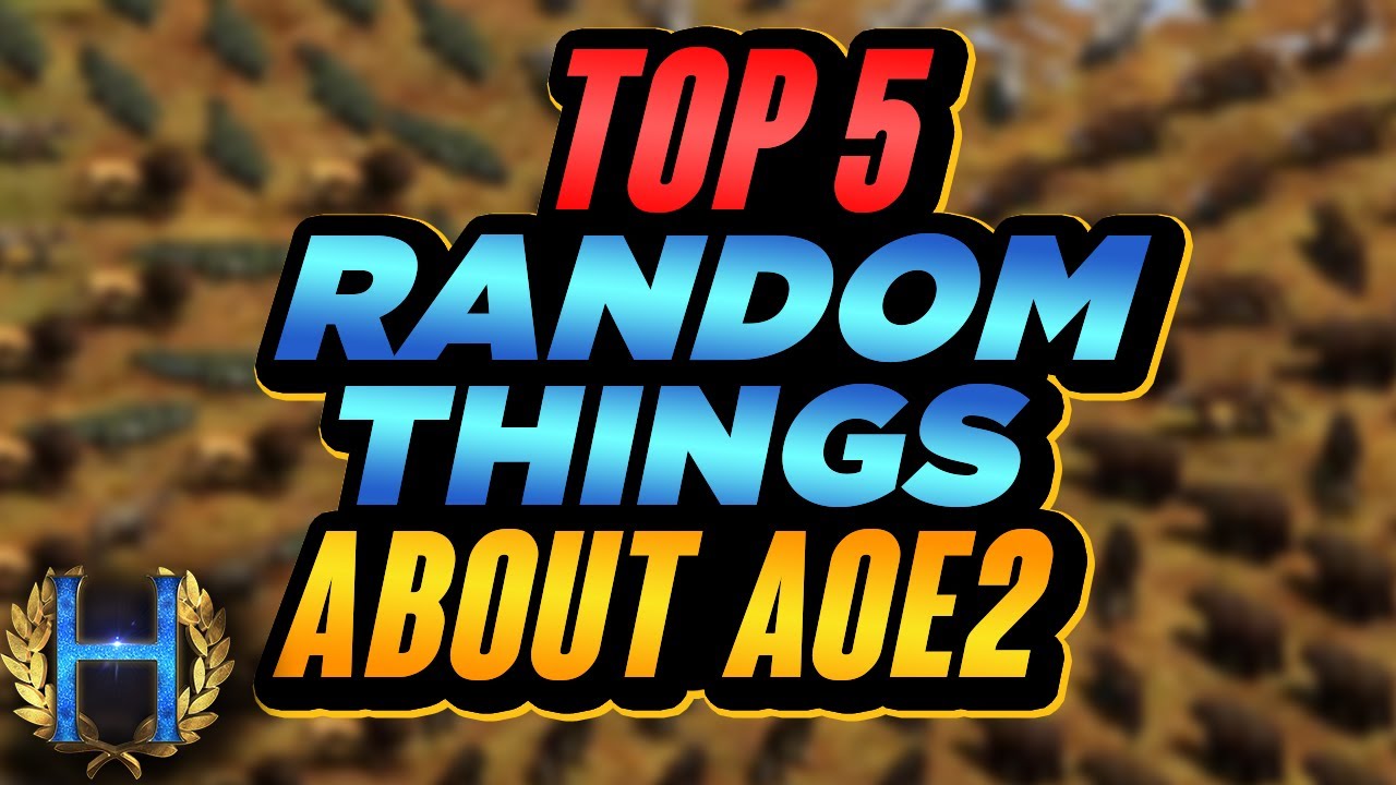 Top 5 Random Things You Probably Didn't Know | AoE2