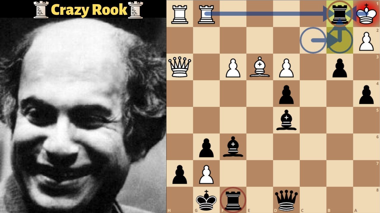 Mikhail Tal's Mad Rook