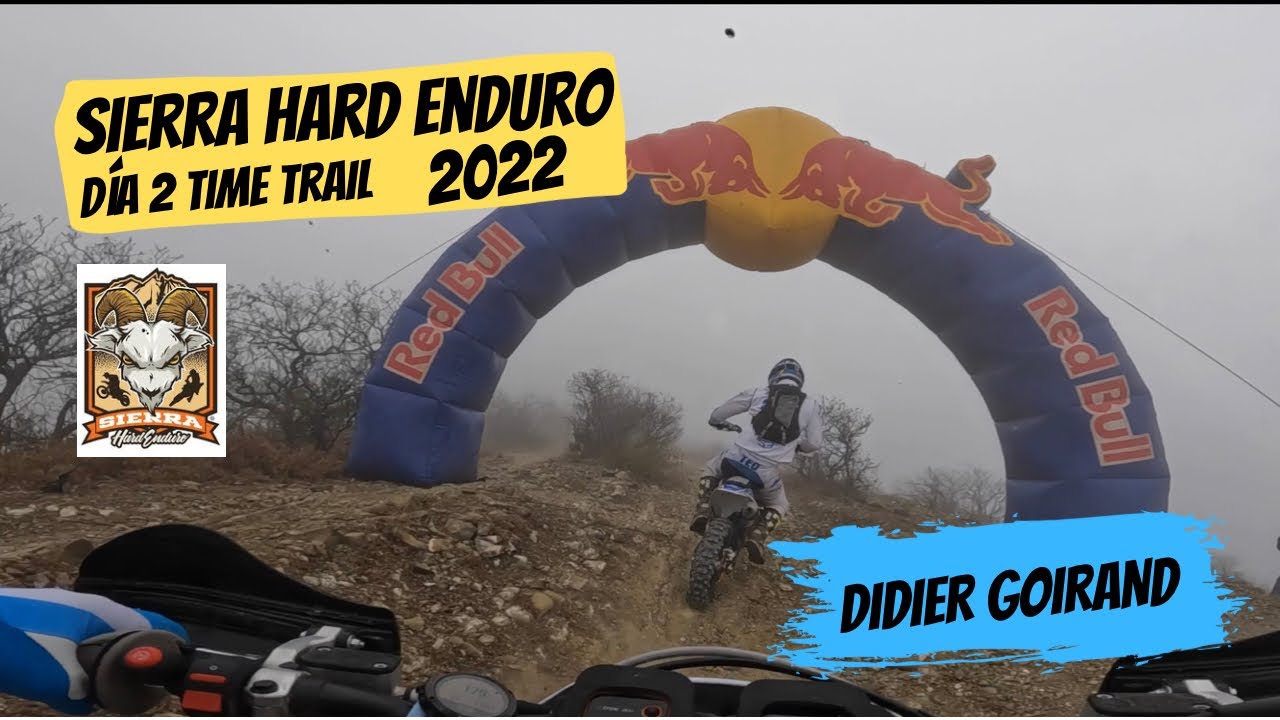 SIERRA HARD ENDURO 2022 / DAY 2 - POV DIDIER GOIRAND -