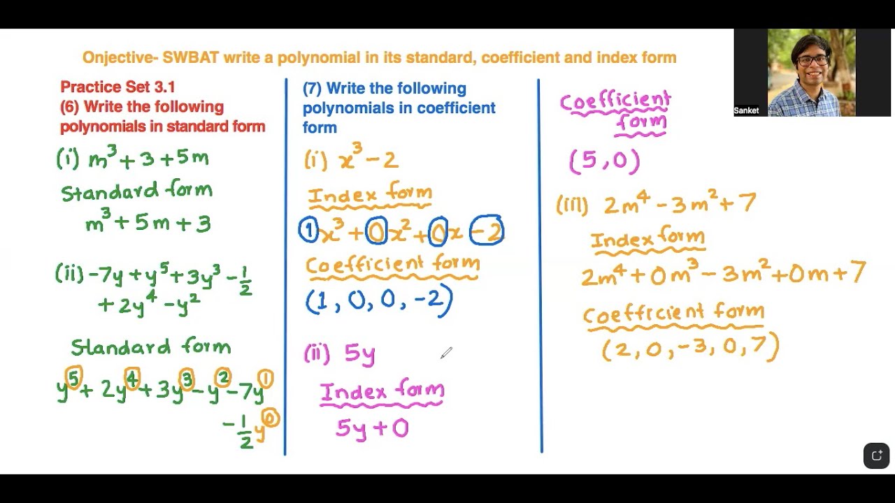 Grade 9- SWBAT write a polynomial in standard form, coefficient and index form  [15th August 2024]