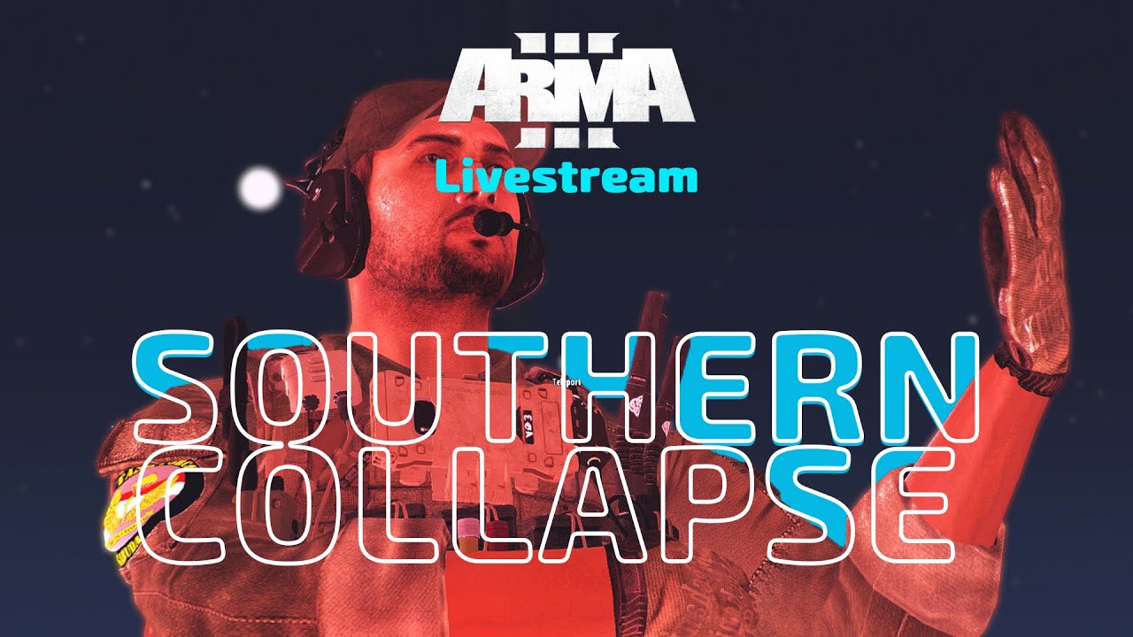 [ARMA 3 SaVe] SOUTHERN COLLAPSE - INFILTRATION #josgc