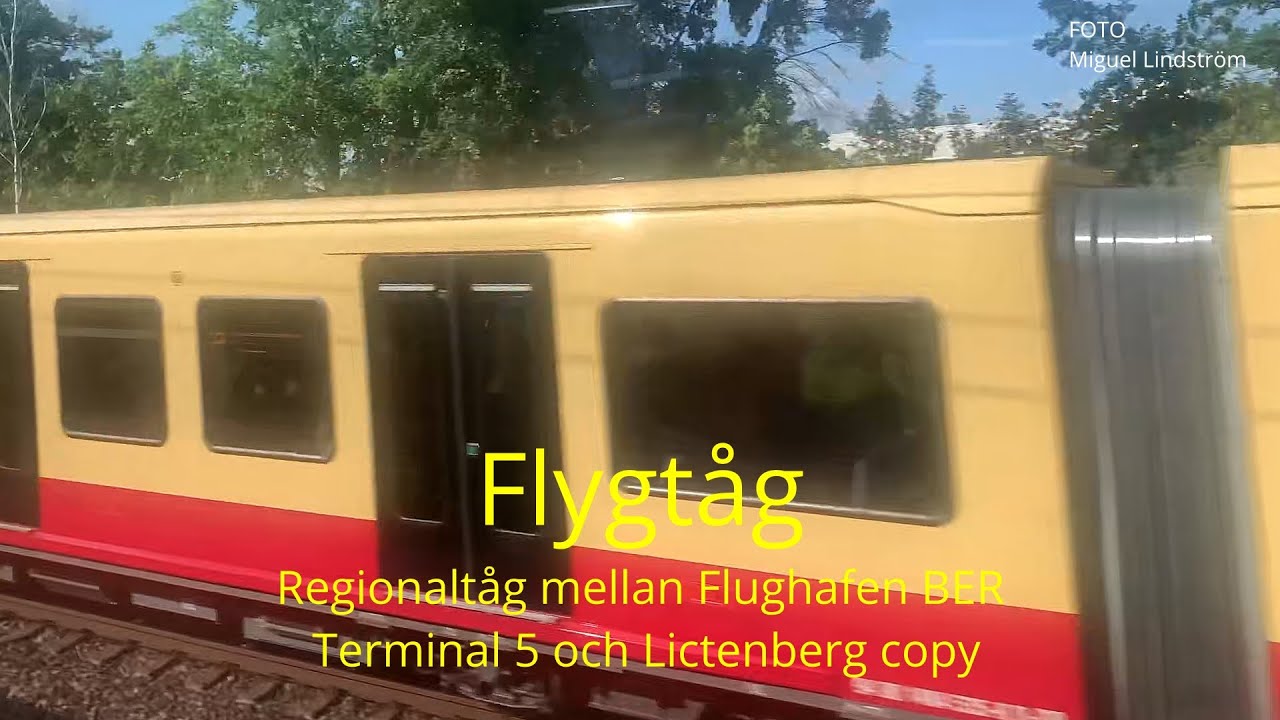 2023-07-20 FLYGT&Aring;G - Regionalt&aring;g mellan Flughafen BER Terminal 5 och Lichtenberg (Miguel Lindstr&ouml;m)