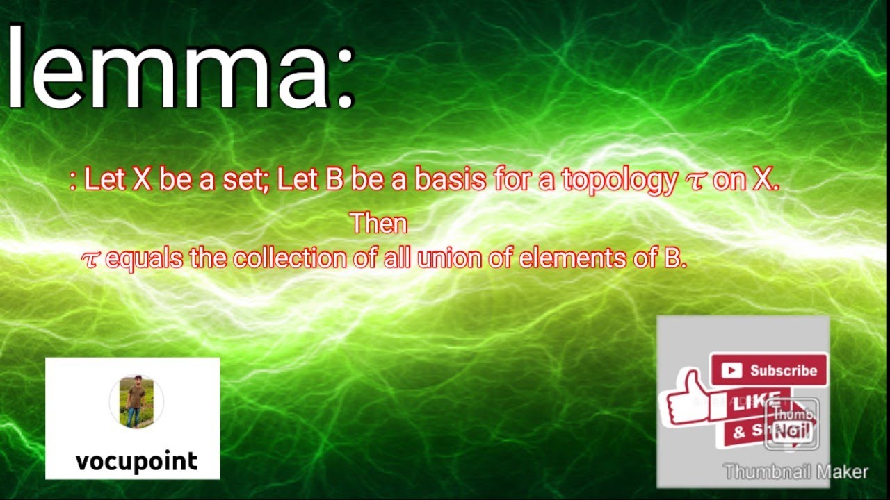 Let X be a set; Let B be a basis for a topology 𝜏 on X. Then  𝜏 equals the collection of all union