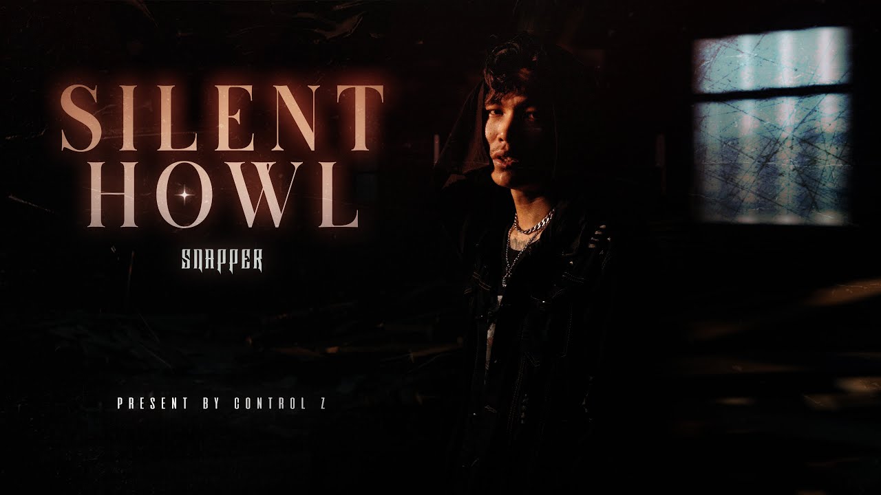 SNAPPER - SILENT HOWL