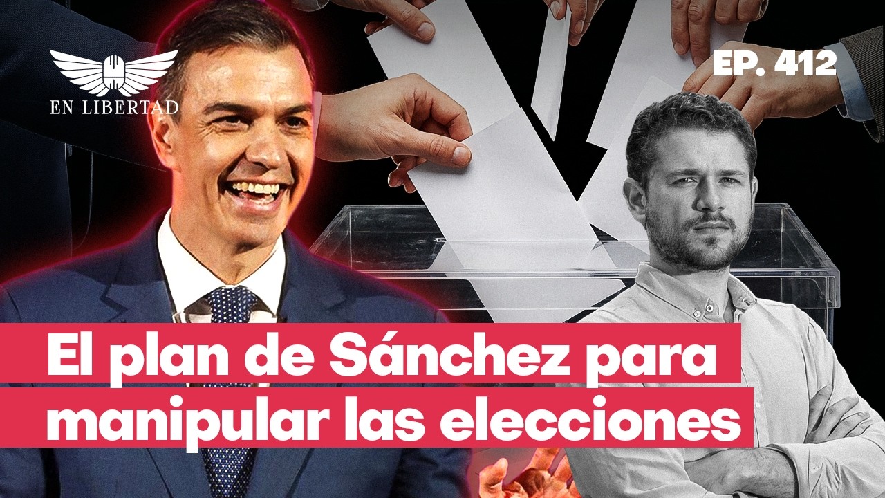 El plan de Pedro S&aacute;nchez para manipular las elecciones