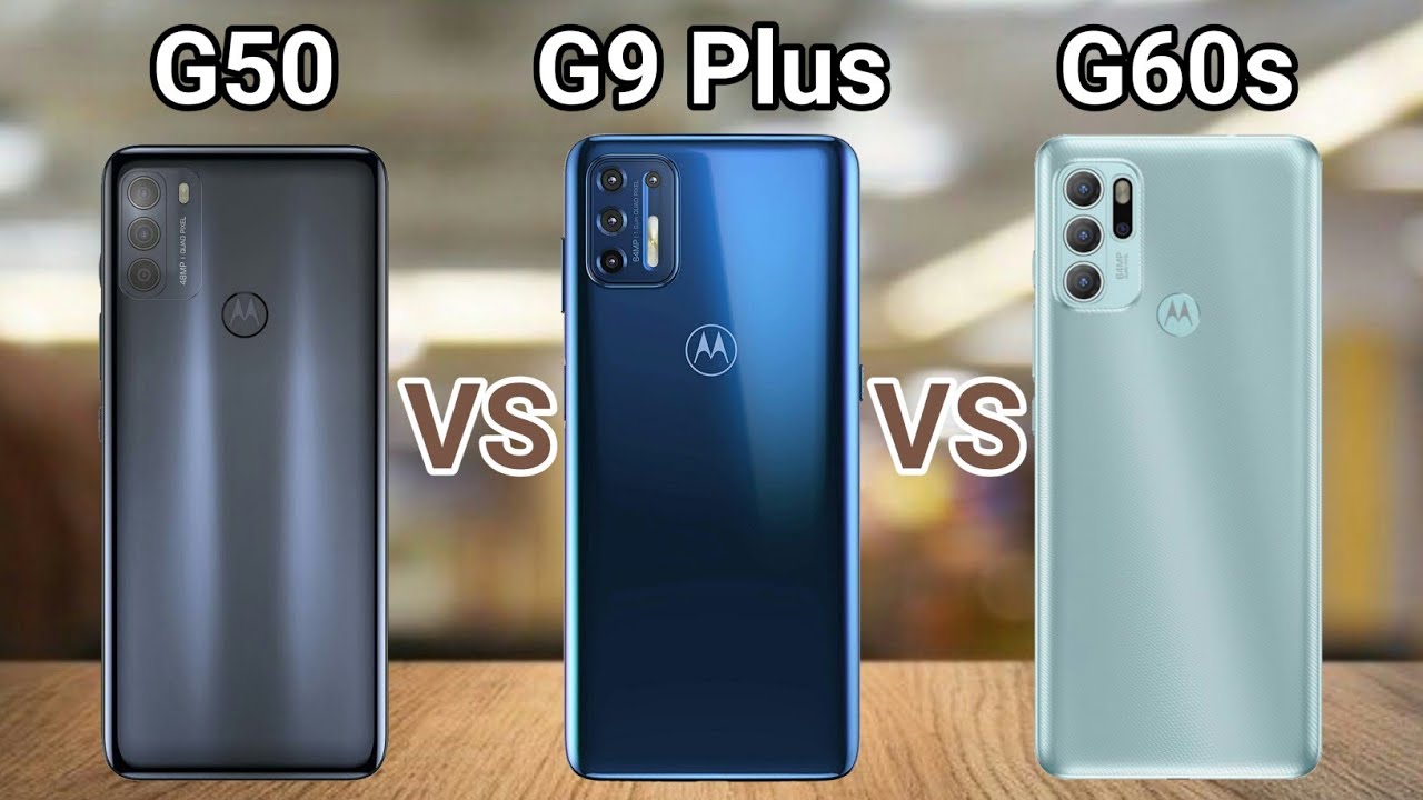 Motorola Moto G50 vs G9 Plus vs G60s
