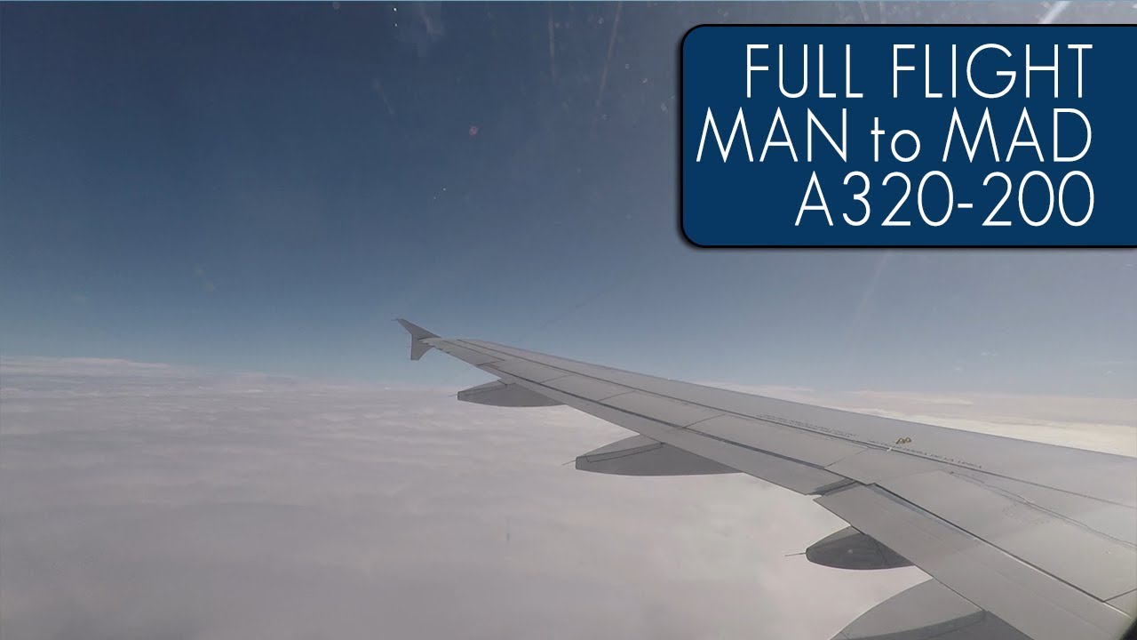 Iberia Express Full Flight | Manchester to Madrid Barajas