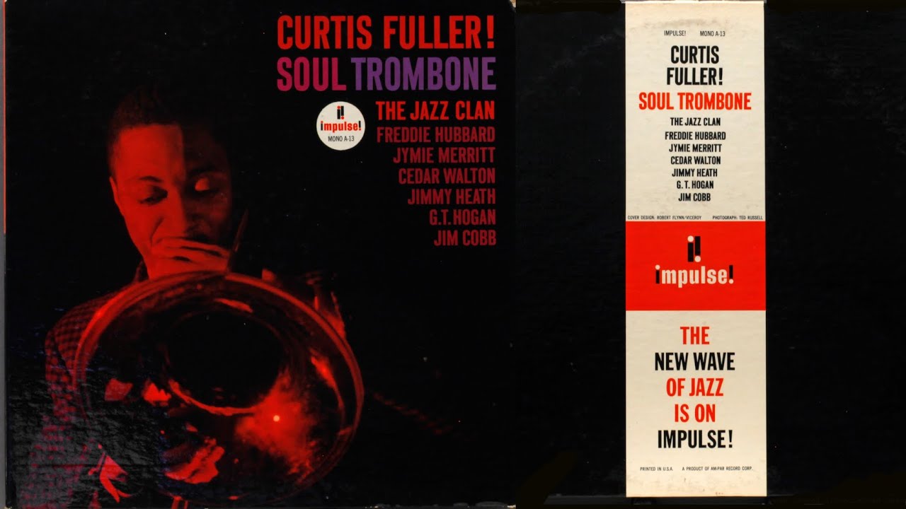 The Clan - Curtis Fuller and the Jazz Clan