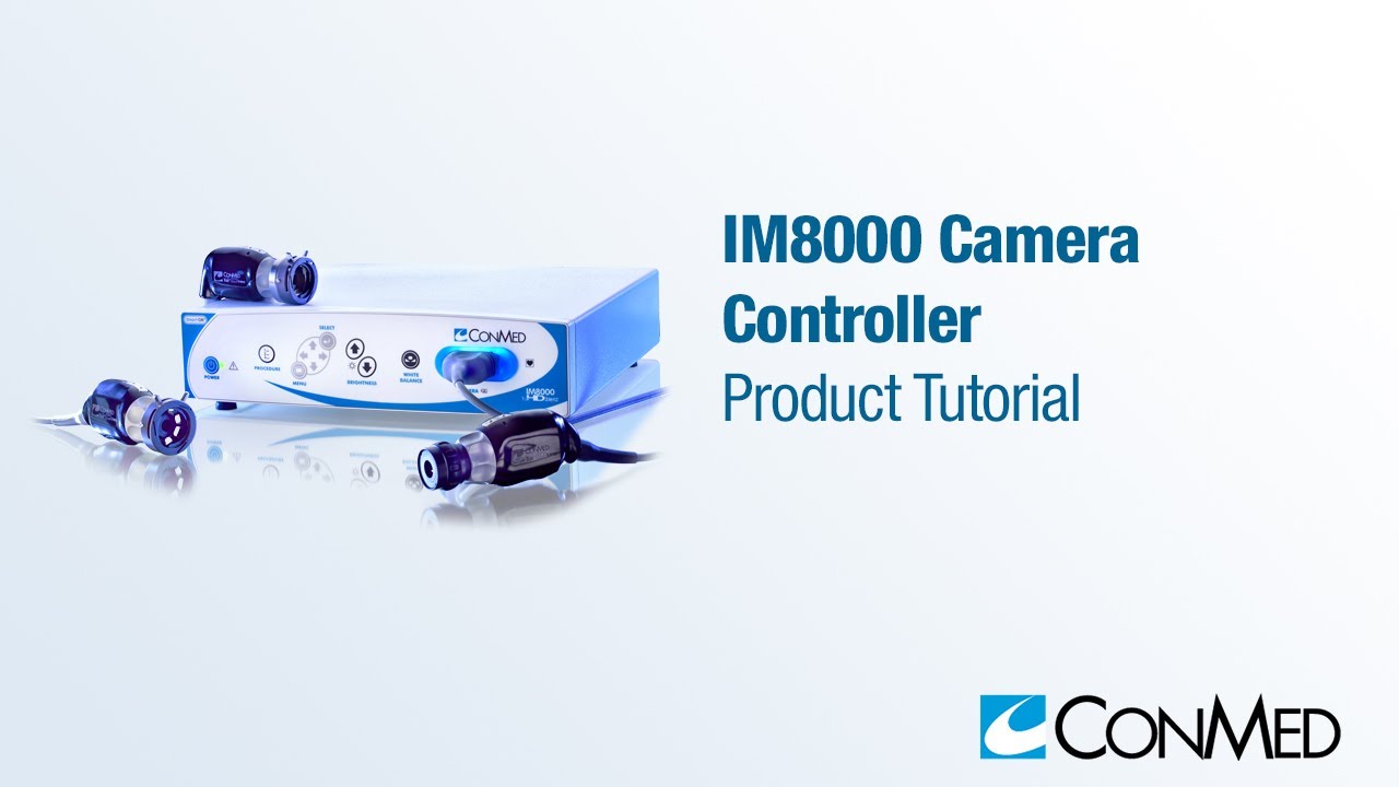 Essential Skills for Setting Up the IM8000 Camera Controller - CONMED Tutorial