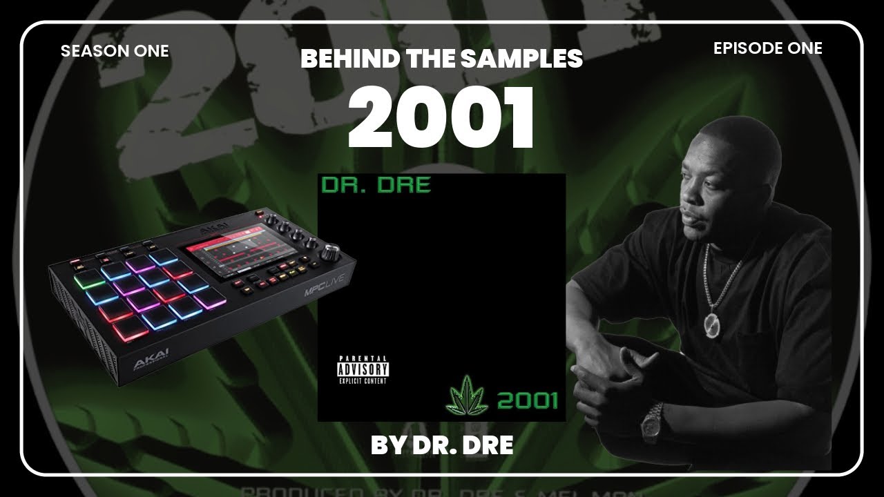 Every Sample From Dr. Dre's '2001'