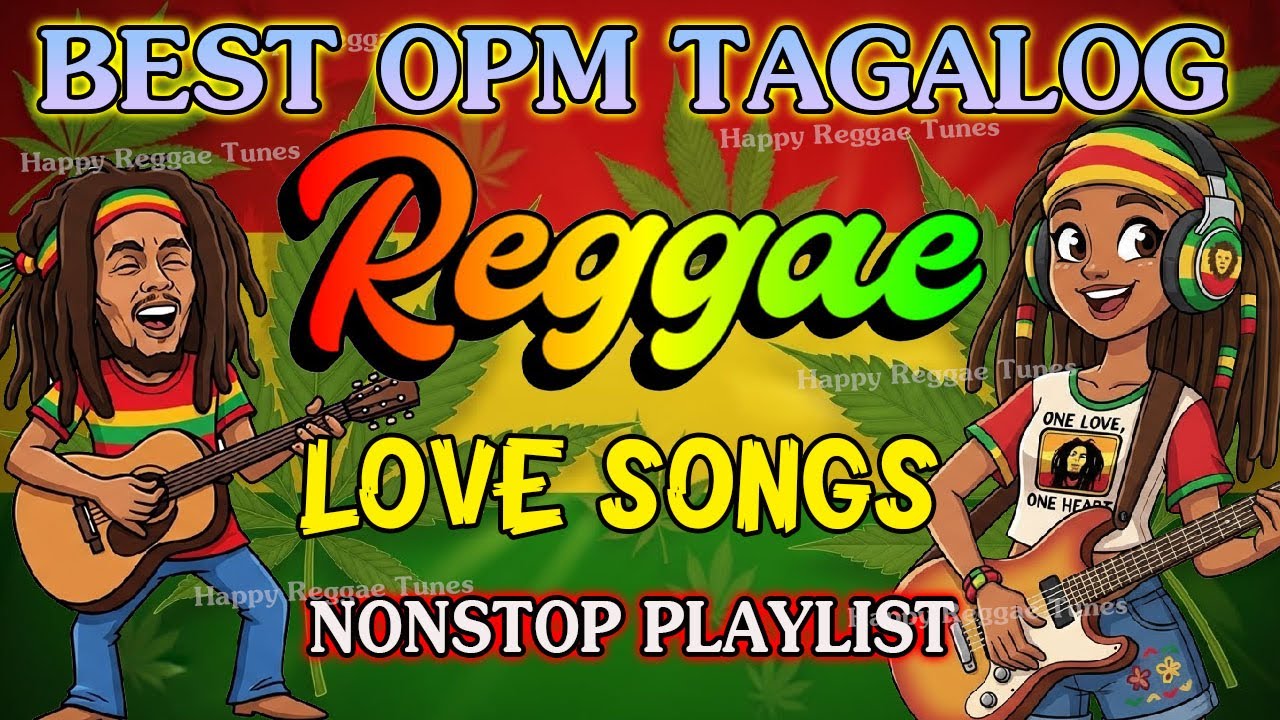 BEST TAGALOG REGGAE REMIX 2026 || OPM LOVE SONGS NONSTOP PLAYLIST