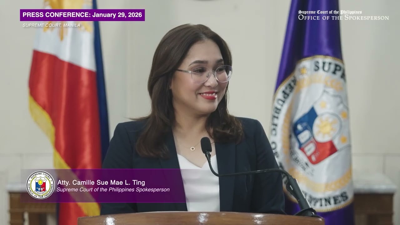 Press Conference by SC Spokesperson Atty. Camille Sue Mae L. Ting held on January 29, 2026