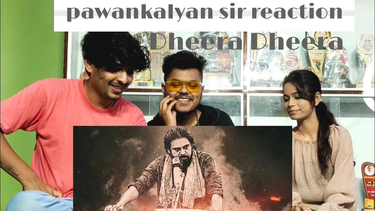 Pawan kalyan sir | Dheera Dheera | Roshan Reaction