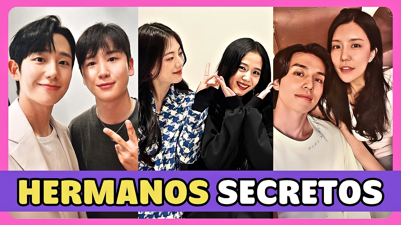 💫 12 ACTORES COREANOS  y sus HERMANOS SECRETOS que pocos CONOCEN💚