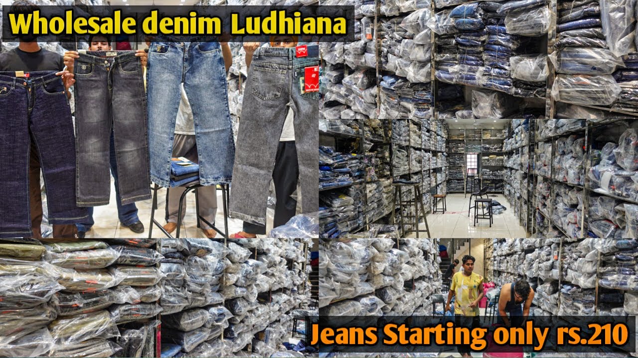 Best Wholesale demin jeans Manufacturing Ludhiana Wholesale Gandhinagar Market Ludhiana Dharma jeans