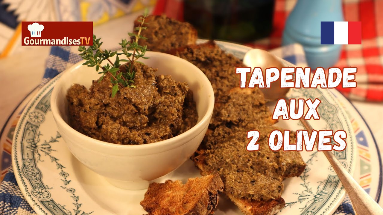 Ma TAPENADE AUX 2 OLIVES pour l'apéro des vacances - Vive l'été sur Gourmandises TV