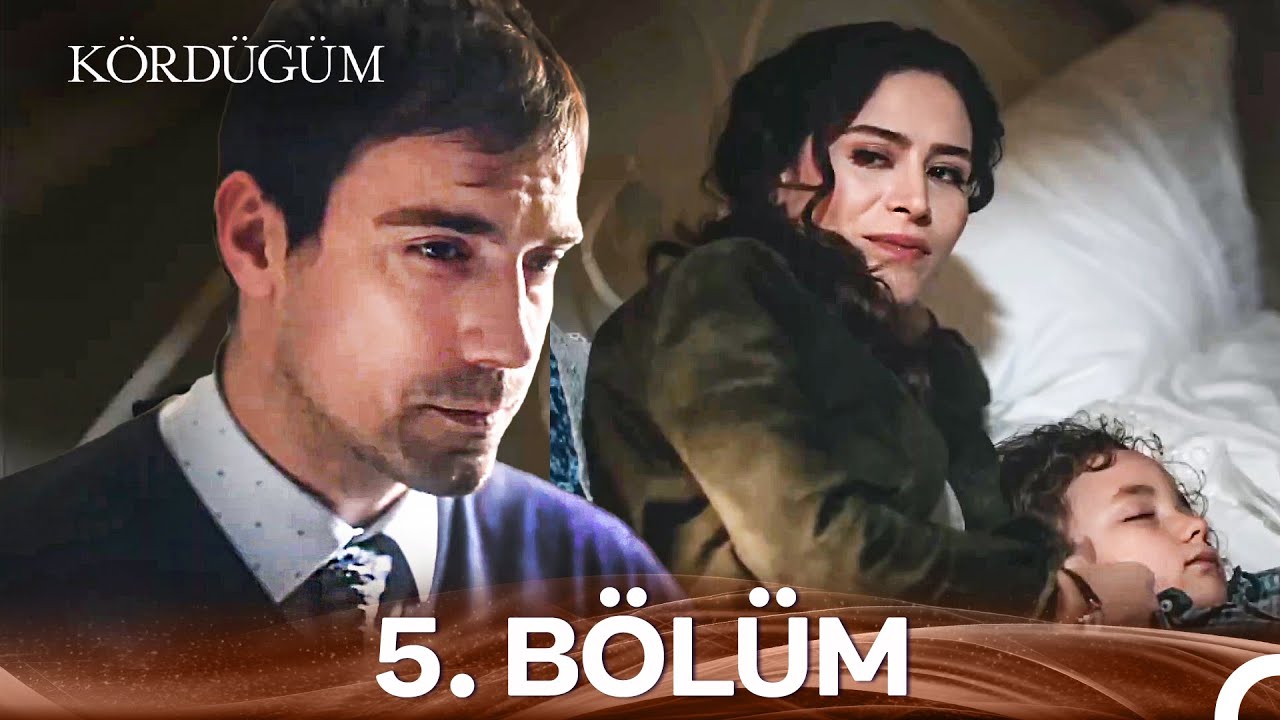 Kördüğüm 5. Bölüm