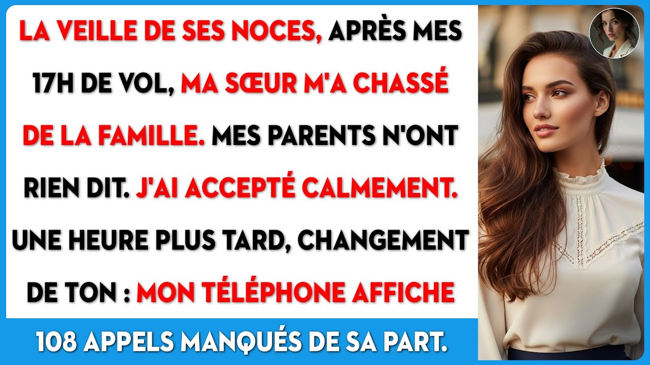 Ma sœur m'a dit que je n'étais plus de la famille. Elle va le regretter amèrement.