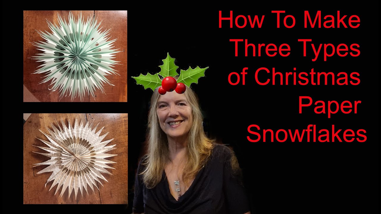 How to Make Three Types of Paper Decorations For Christmas - Easy Christmas Crafting