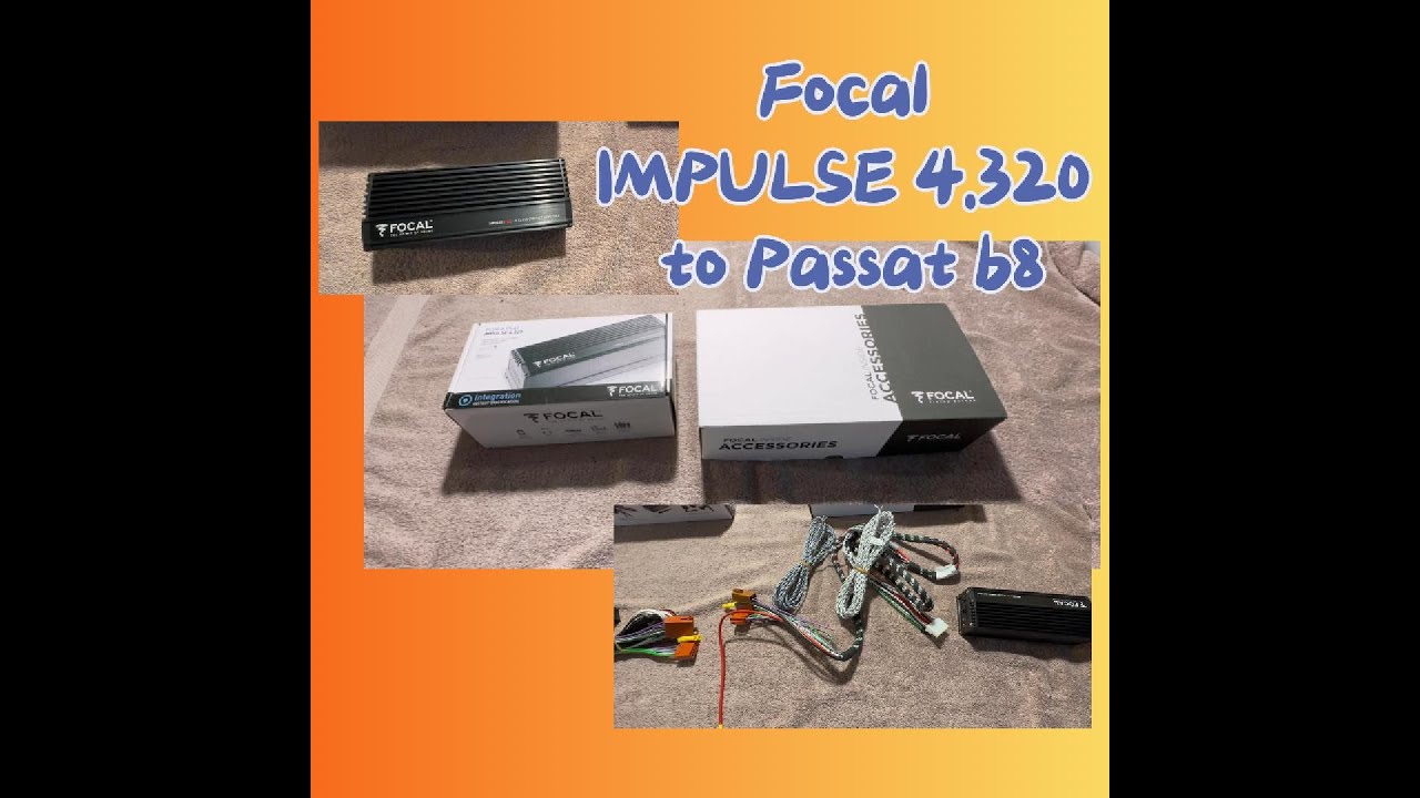 Montuojam Focal impulse 4.320 į passat b8