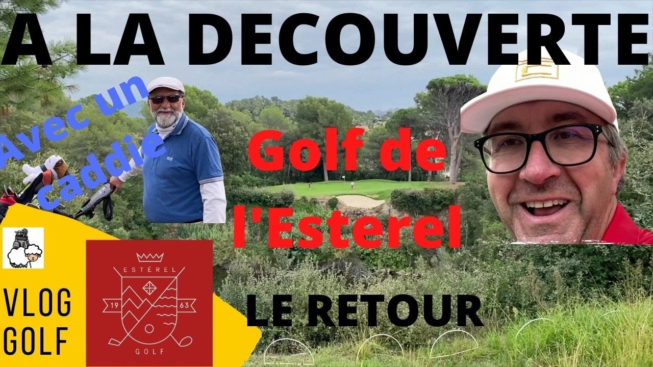 VLOG GOLF : A la découverte du golf  de l'Estérel (LE RETOUR) : tenir grâce à son CADDIE 😃...