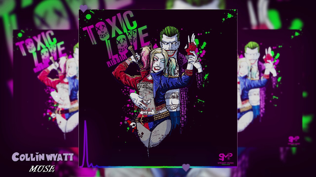 Collin Wyatt - MUSE (Toxic Love Riddim) September 2019