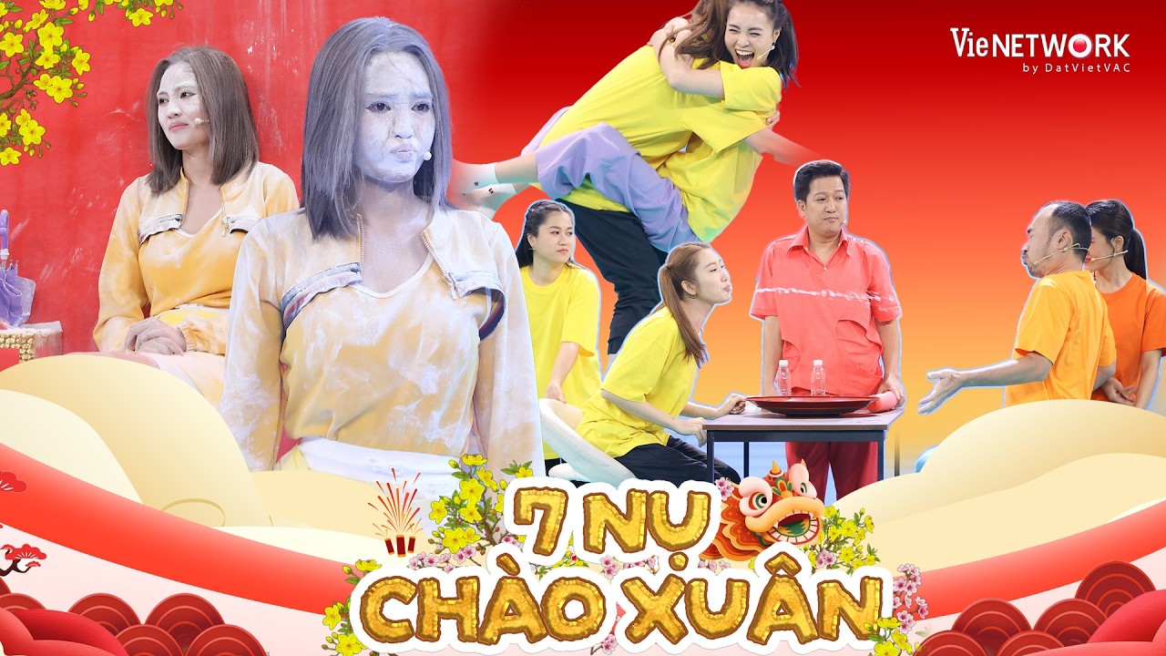 7 NỤ CHÀO XUÂN 2026 - Tết um xùm với gia đình 7 Nụ, Lan Ngọc tàn tạ với chiếc dù kỳ diệu