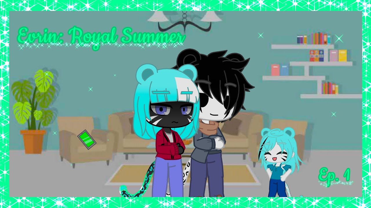Evrin: Royal Summer // [Ep. 1]  // Gacha club