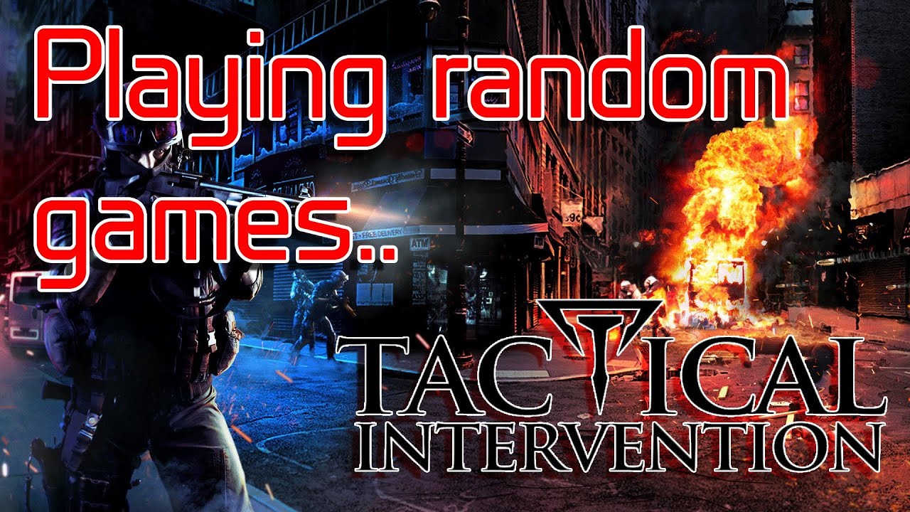 Tactical Intervention Gameplay/Review