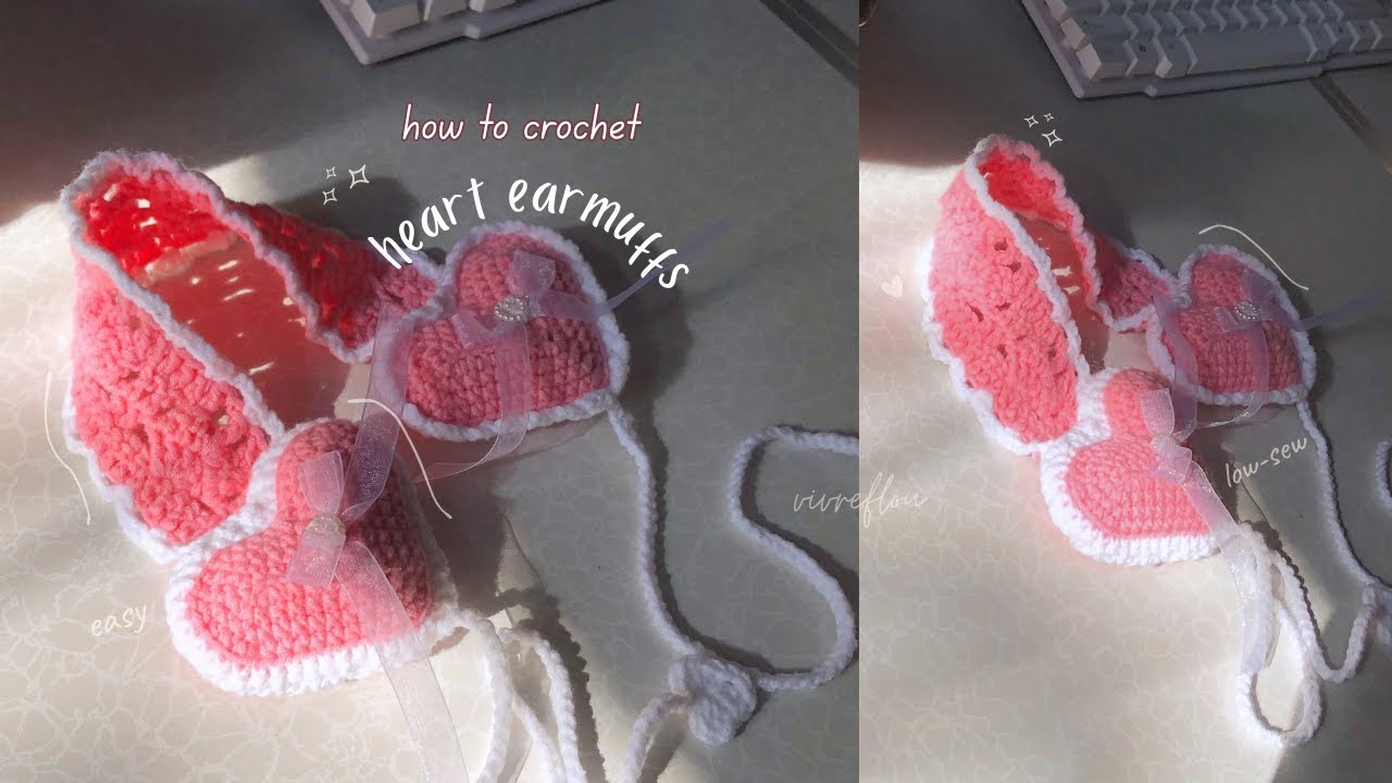 how to crochet lovely heart earmuffs ˚⊹♡ // a beginner friendly, low sew, step by step tutorial °｡⋆⸜