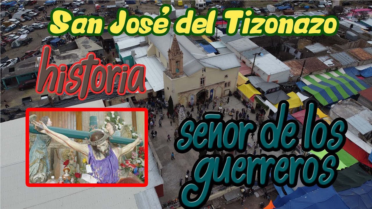 San josé del Tizonazo - Historia del señor de los guerreros Inde, Durango - Miguelito