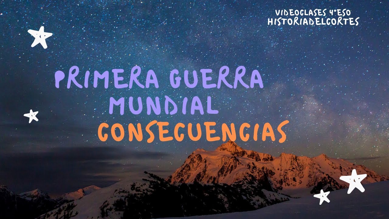 La Primera Guerra Mundial: consecuencias (4ºESO)