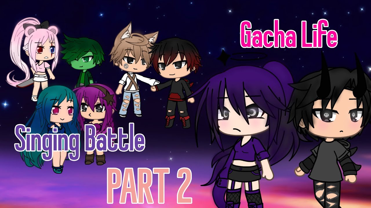Gacha life singing battle - 2018-2019 inspired! - Lyrics visible on screen (PART 2)