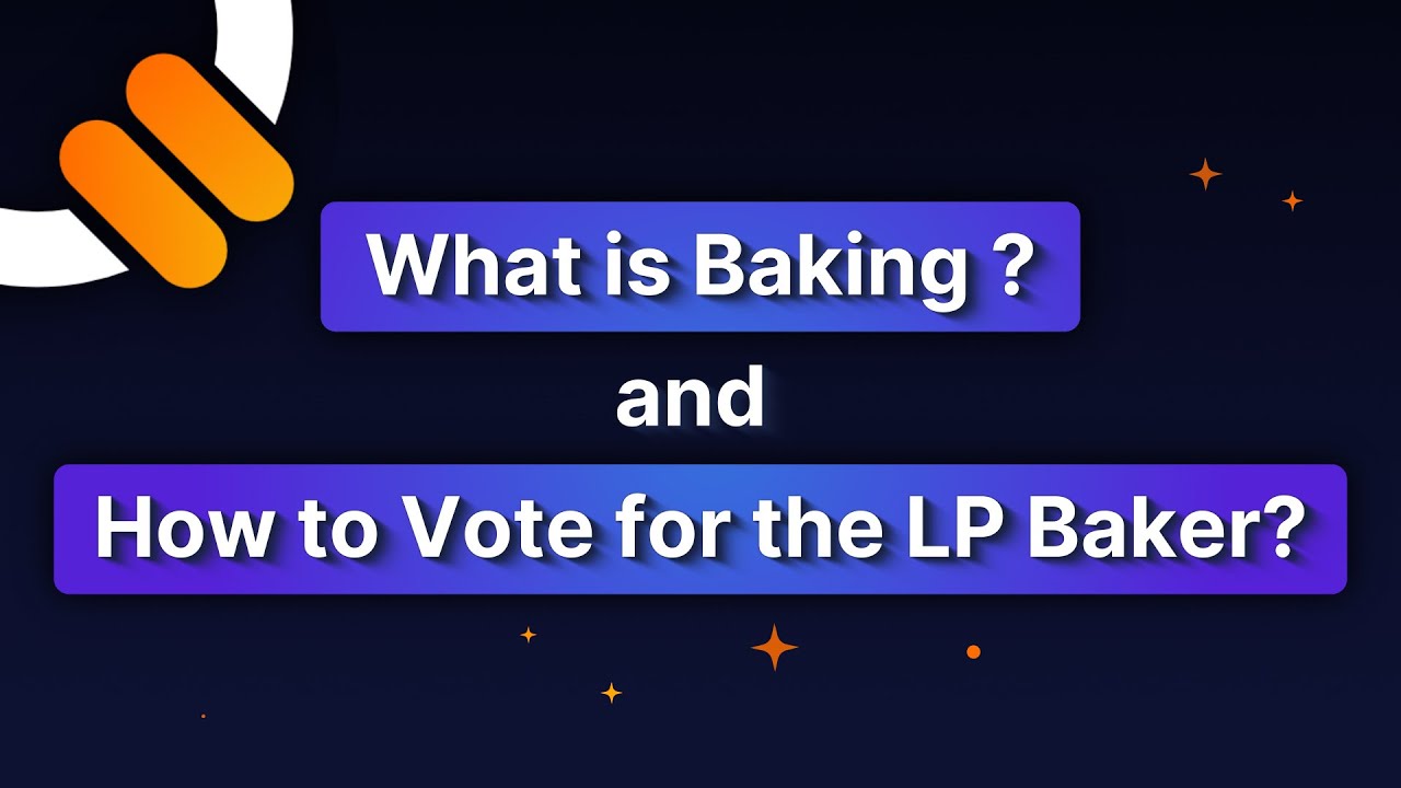 What is Baking? How to Vote for LP Baker? - QuipuSwap