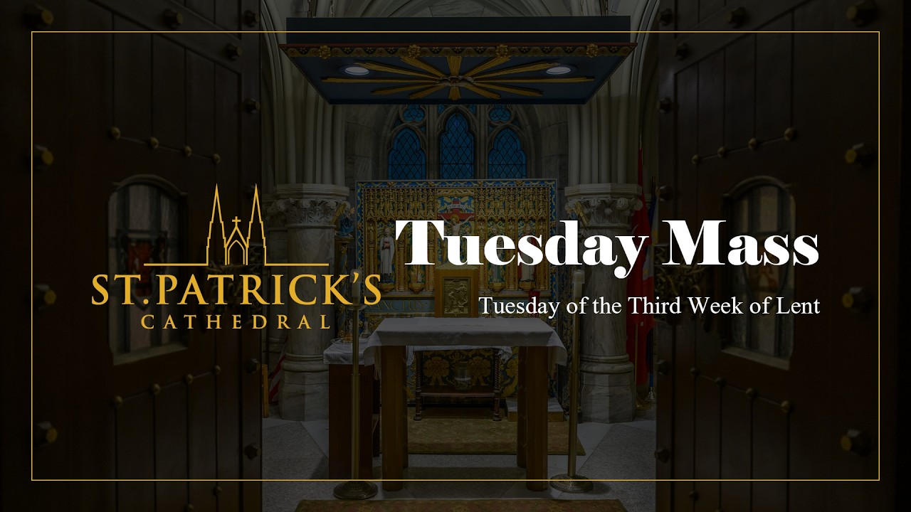 Tuesday Mass - March 10th 2026