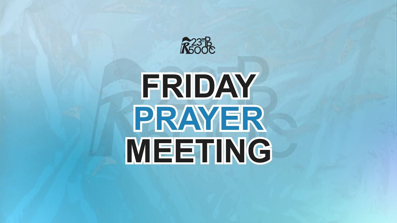 [HMC] January 23, 2026 - Friday Prayer Meeting