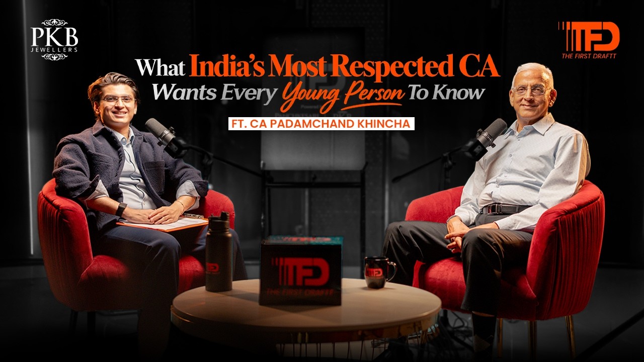 What India&rsquo;s Top CA Wants Young People To Know | CA Padamchand Khincha | EP3 Samkeith Lunia