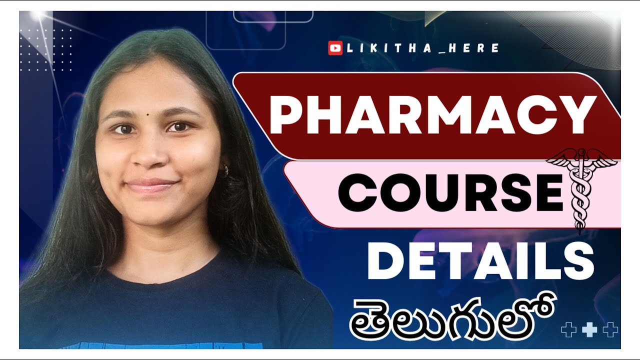 Pharmacy course details| telugu| @Likitha_here