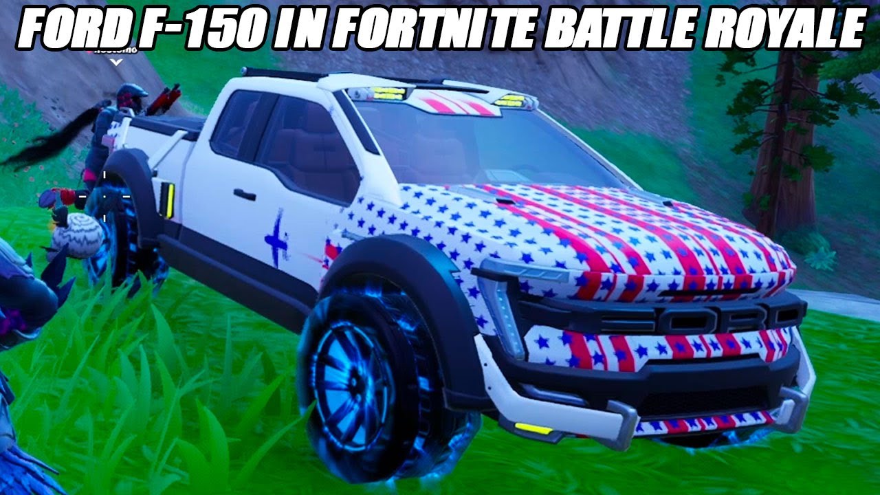 Новый Ford F-150 в Fortnite Battle Royale выглядит круто! - Fortnite Battle Royale